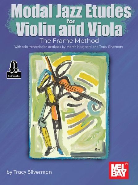 Modal Jazz Etudes for Violin and Viola the Frame Method