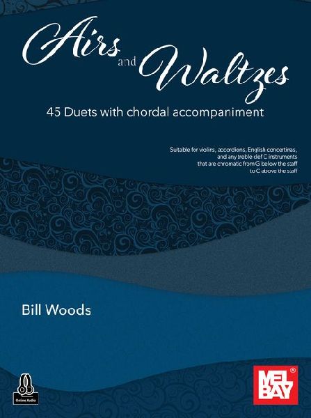 Airs and Waltzes: 45 Duets with Chordal Accompaniment