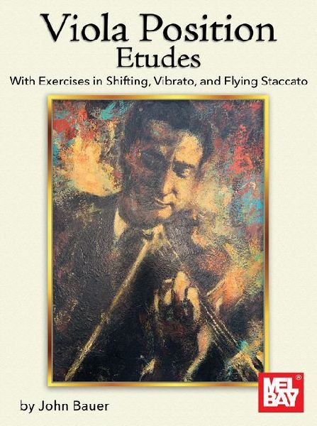 Viola Position Etudes: With Exercises in Shifting, Vibrato, and Flying Staccato