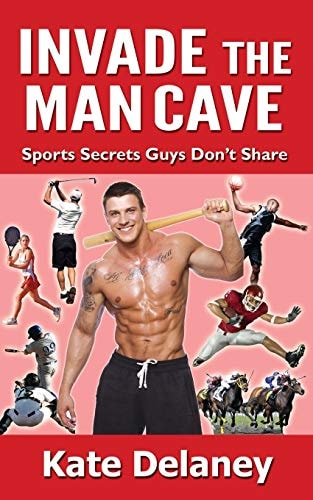 Invade the Man Cave Sports Secrets Guys Don't Share