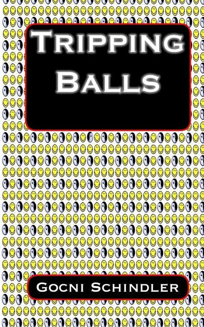 Tripping Balls