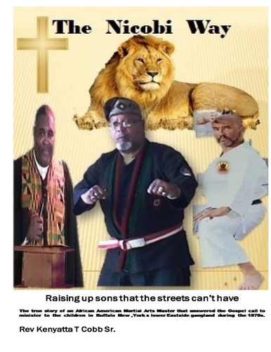The Nicobi Way Raising Up Sons the Streets Can't Have