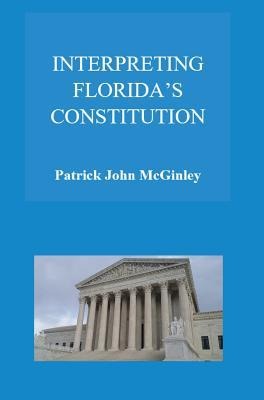 Interpreting Florida's Constitution