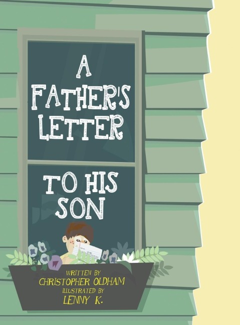 A Fathers Letter To His Son