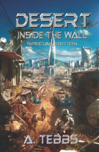 Desert 1 Inside the Wall Special Edition