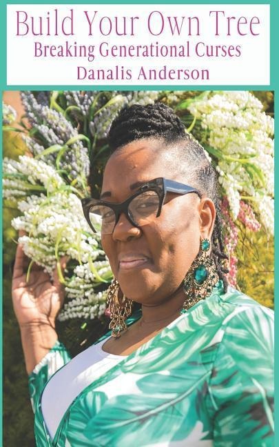 Build Your Own Tree: Breaking Generational Curses