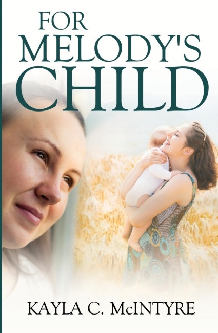 For Melodys Child