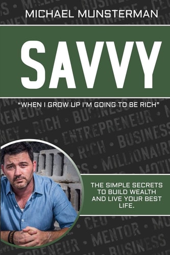 Savvy When I Grow Up I Want To Be Rich