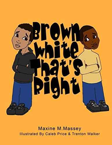 Brown White That's Right