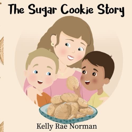 The Sugar Cookie Story