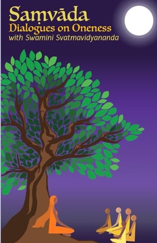 Saṃvāda Dialogues on Oneness