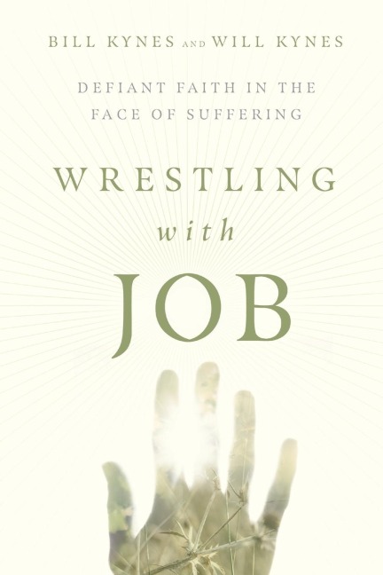 Wrestling with Job: Defiant Faith in the Face of Suffering