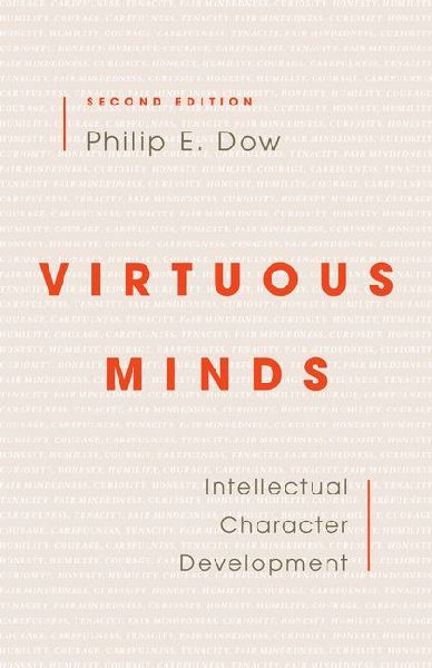 Virtuous Minds: Intellectual Character Development