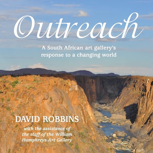 Outreach A South African Gallery's Response to a Changing World