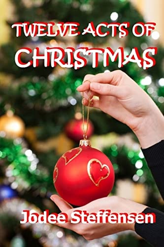 Twelve Acts of Christmas Good Deeds Gone Bad?