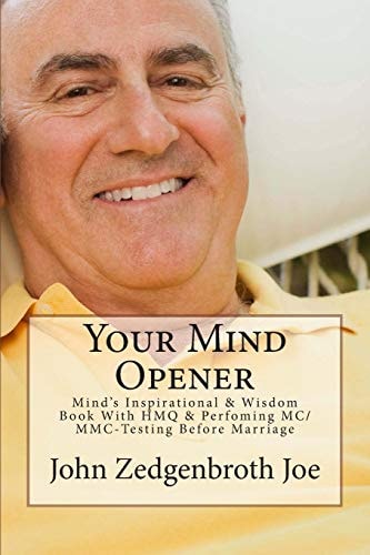 Your Mind Opener Mind's Inspirational and Wisdom Book with HMQ and Perfoming MC/MMC-Testing Before Marriage