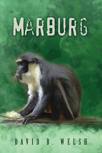 Marburg A Novel