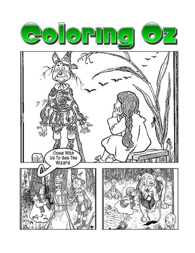 Coloring Oz An Amazing Coloring Adventure With Dorothy and The Wizard of Oz