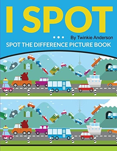 I Spot (Spot the Difference Picture Book)
