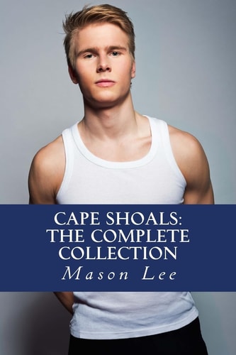 Cape Shoals The Complete Collection