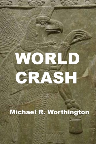 World Crash Sarah (8th Grader) Uses Her Computer to Help Win War with Extraterrestrial Aliens Who Cripple Earth with Computer Viruses and Kinetic Weapons Before Invasion by the Space Pirate Fleet