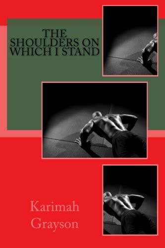 The Shoulders On Which I Stand