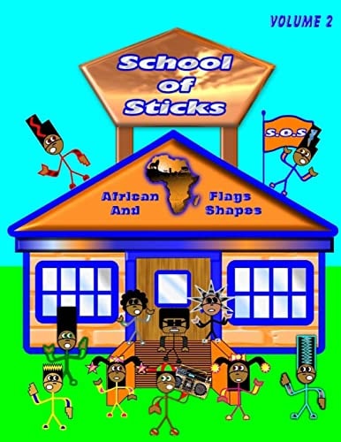 School of Sticks African Flags Volume 2
