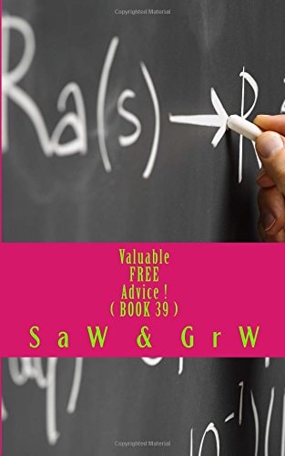 Valuable FREE Advice ! ( BOOK 39 ) New S U R V I V a L Information