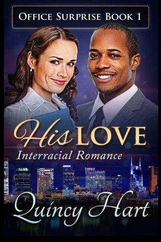 His Love Interracial Romance