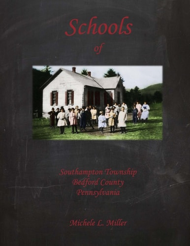 Schools of Southampton Township, Bedford County, Pennsylvania