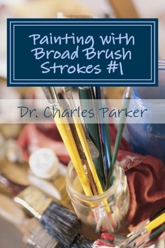 Painting with Broad Brush Strokes #1 New Testament Sections