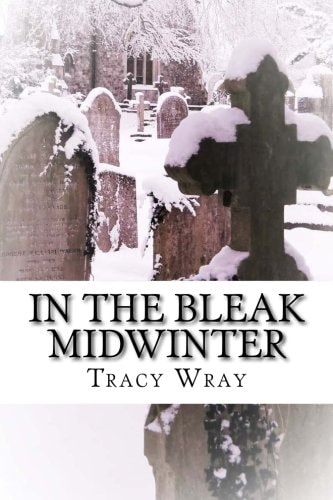 In The Bleak Midwinter A Ghost Story