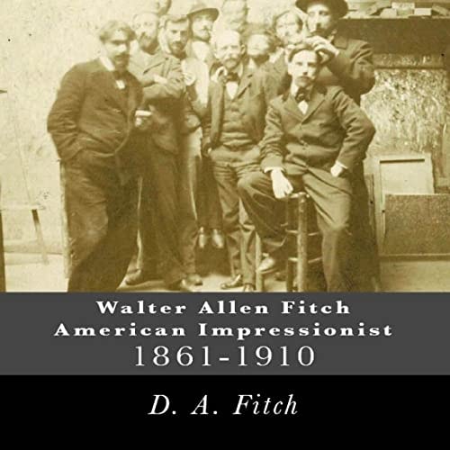 Walter Allen Fitch American Impressionist Walter Allen Fitch Painter