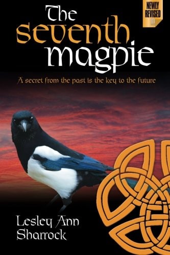 The Seventh Magpie A Secret from the Past Is the Key to the Future