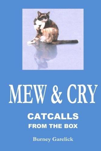 Mew and Cry Catcalls from the Box