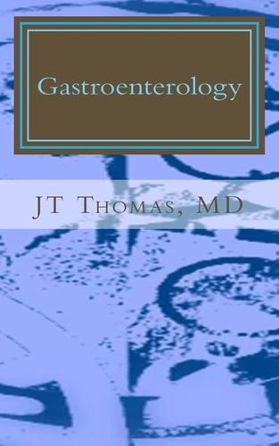 Gastroenterology Fast Focus Study Guide
