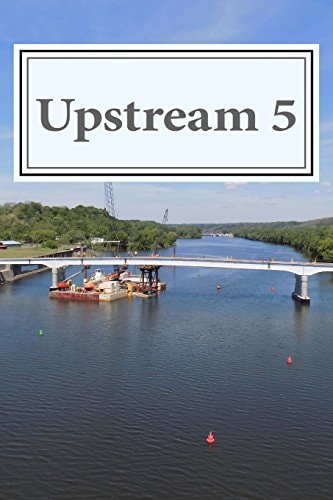 Upstream 5 A Mohawk Valley Review