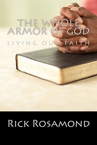 The Whole Armor of God Secure in Christ