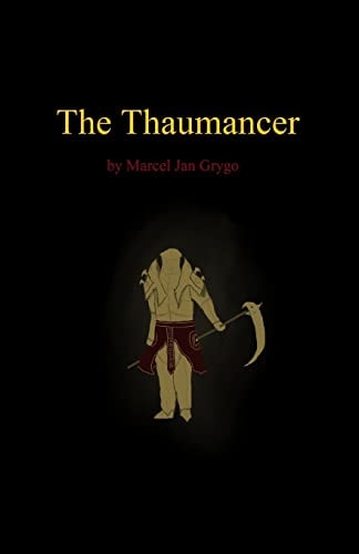 The Thaumancer