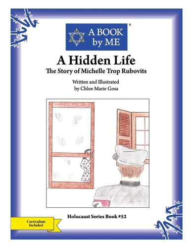 A Hidden Life The Story of Michelle Trop Rubovits
