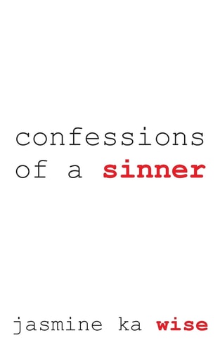 Confessions of a Sinner