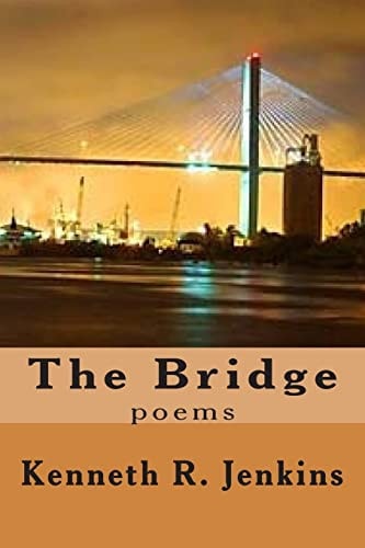 The Bridge Poems