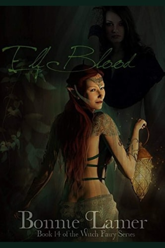 Elf Blood Book 14 of The Witch Fairy Series