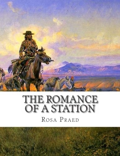 The Romance of a Station