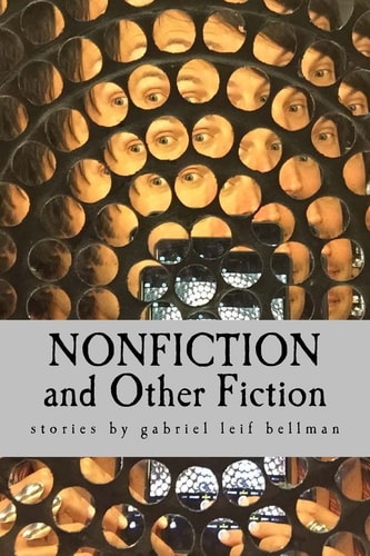 Nonfiction and Other Fiction (short Stories)