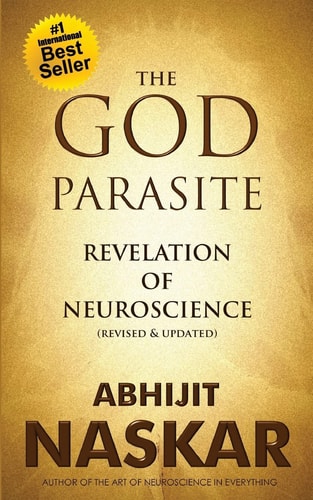 The God Parasite Revelation of Neuroscience