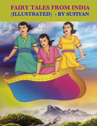 Fairy Tales from India (Illustrated)