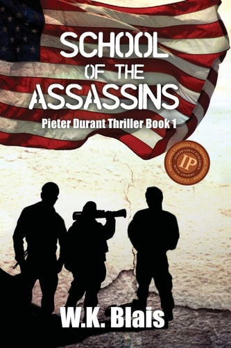 School of the Assassins Pieter Durant Series Book 1