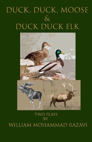 Duck, Duck, Moose & Duck Duck Elk Two Plays