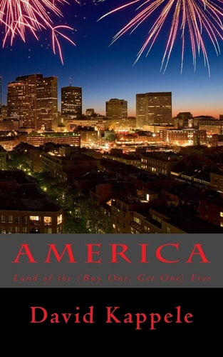 America Land of the (Buy One, Get One) Free